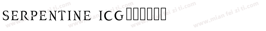 Serpentine ICG字体转换